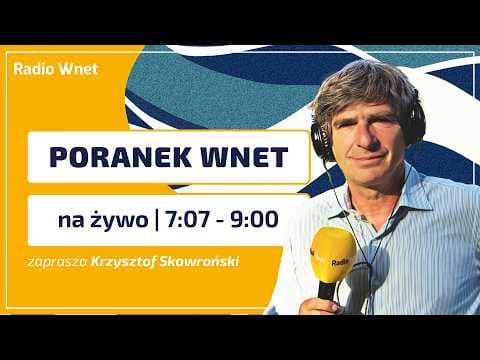 Poranek Wnet 09.06.2026 - Orzeł, Gajowy, Tracz - Prowadzi: Krzysztof Skowroński