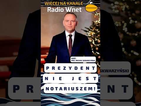 Prezydent to NIE NOTARIUSZ! O tym orzeczeniu Trybunału mało kto pamięta... I Mec. Michał Skwarzyński