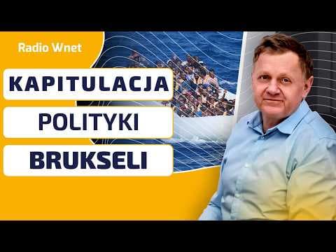 Wróblewski: Idea Brukseli MULTI-KULTI SKAPITULOWAŁA. Jednak Polska ma się czego obawiać ws. paktu