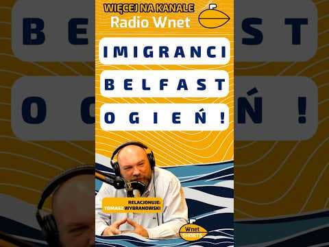 Brutalne zamieszki w Belfaście po ataku nożownika! Relacjonuje Tomasz Wybranowski