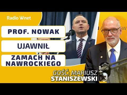 Prof. Nowak ujawnił ZAMACH na Nawrockiego. "Lewica coraz częściej myśli o SIŁOWYM rozwiązaniu"