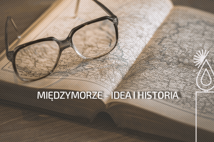 Klaudiusz Wesołek: Idea Międzymorza pod zaborami i na emigracji