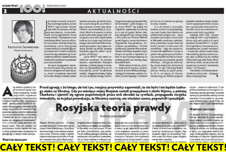 Na 100 okładkach wydań naszego „Kuriera WNET” zapisana jest historia / Krzysztof Skowroński, „Kurier WNET” nr 100/2022