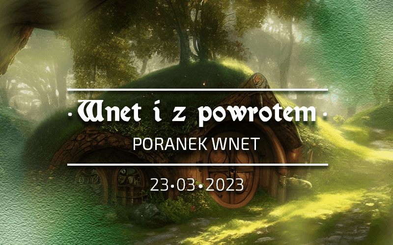 Dzień Tolkiena w Radiu Wnet – Poranek Wnet – 23.03.2023 r.