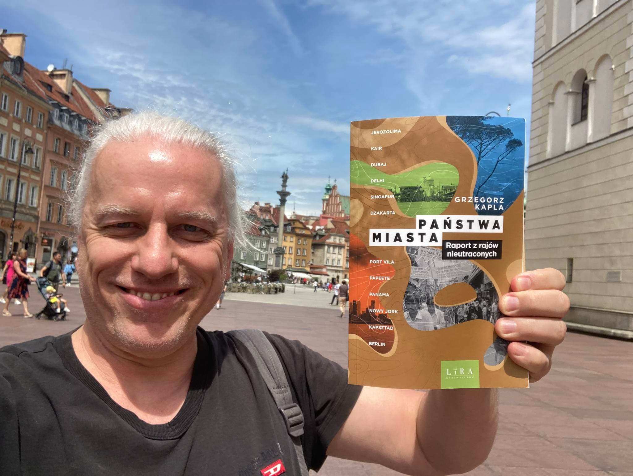 Grzegorz Kapla prawdziwy Sindbad żeglarz – podróżnik o malarskim piórze – „Państwa-miasta Raport z rajów nieutraconych”