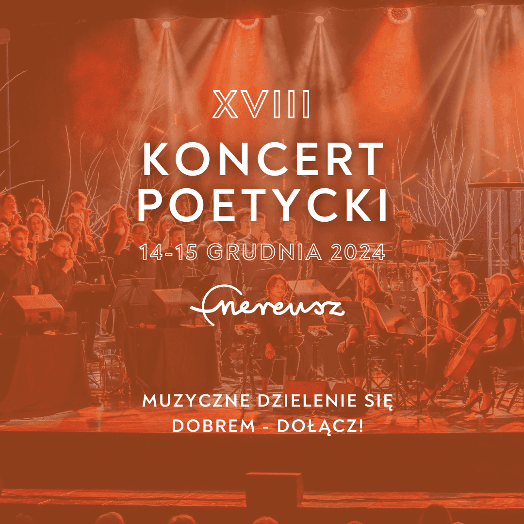 XVII Koncert Poetycki – charytatywnie dla Stowarzyszenia św. Filipa Nereusza