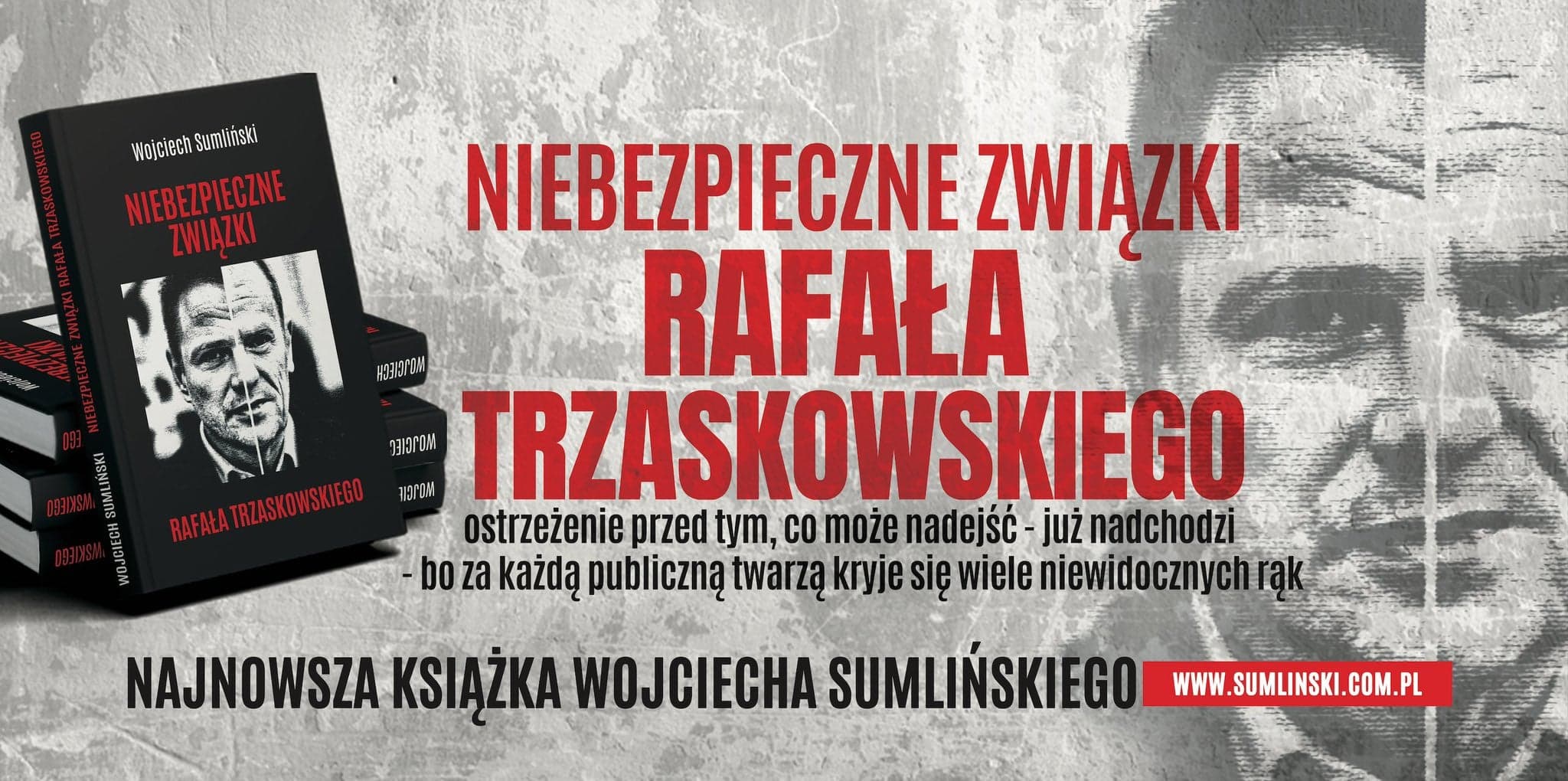 Wojciech Sumliński: Grupa Bilderberg postawiła na Rafała Trzaskowskiego