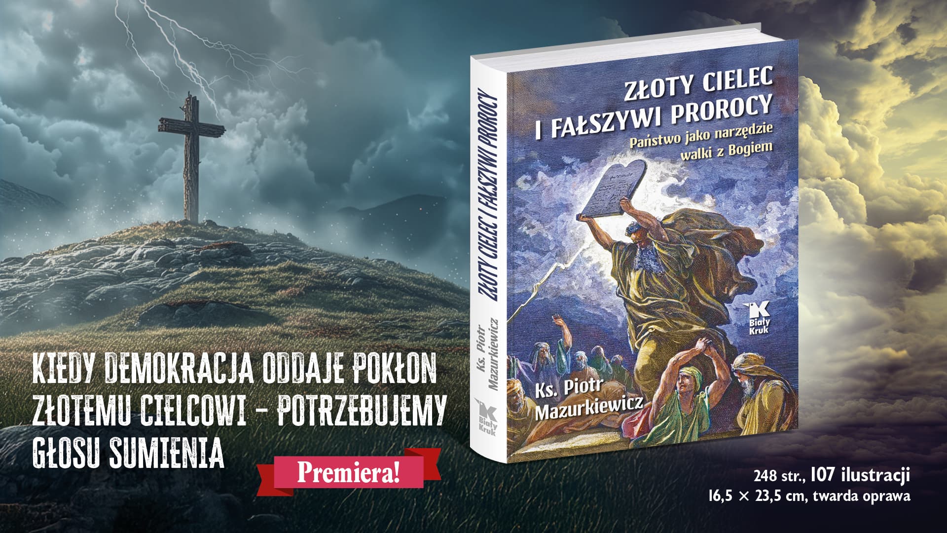 „Złoty Cielec i fałszywi prorocy”. O wojnie o duszę człowieka w świecie fałszu i pozoru – ks. prof. Piotr Mazurkiewicz