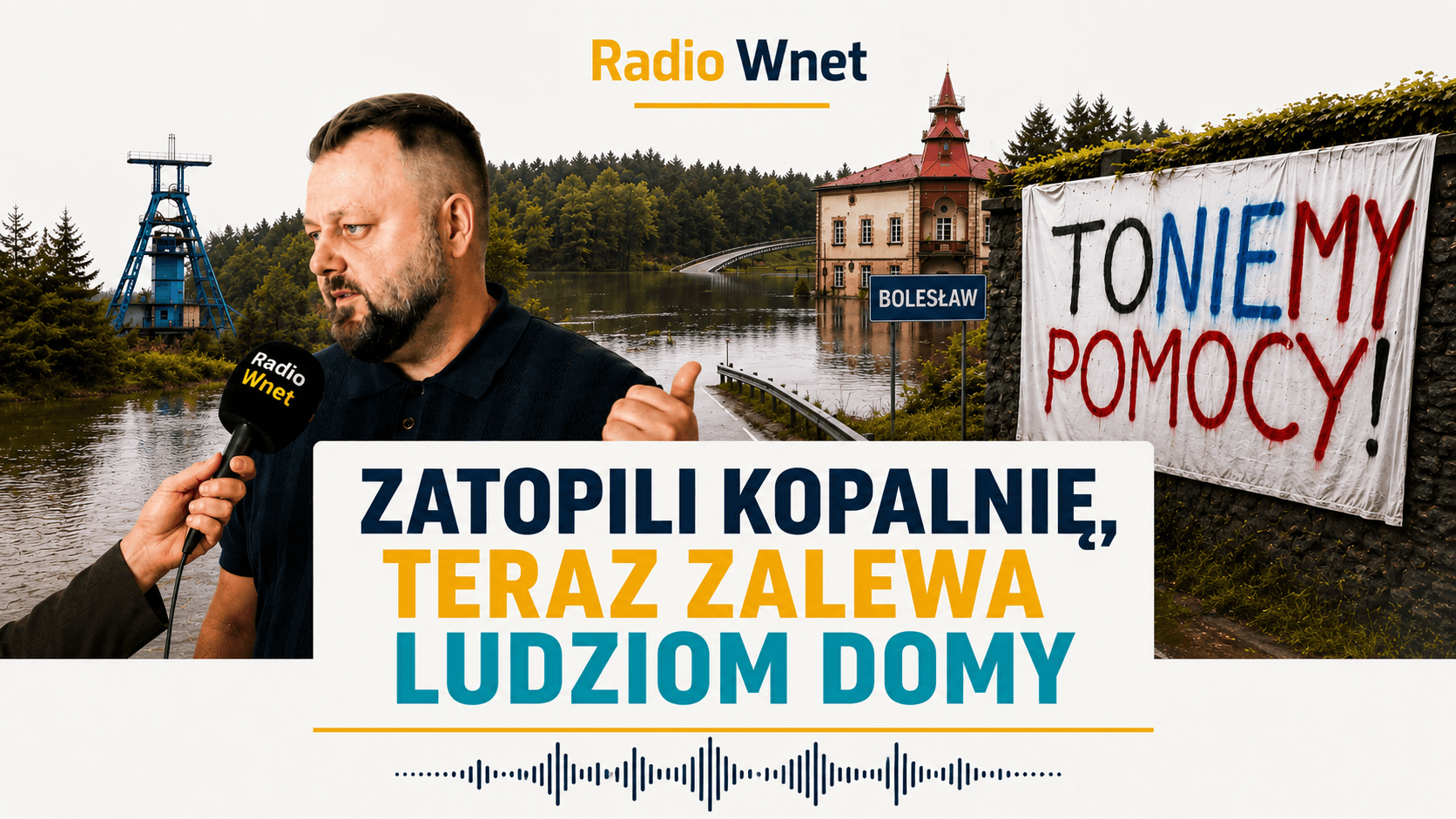 Katastrofa na Jurze. Zatopili kopalnię, teraz woda zalewa ludziom domy. „Sytuacja jest tragiczna”