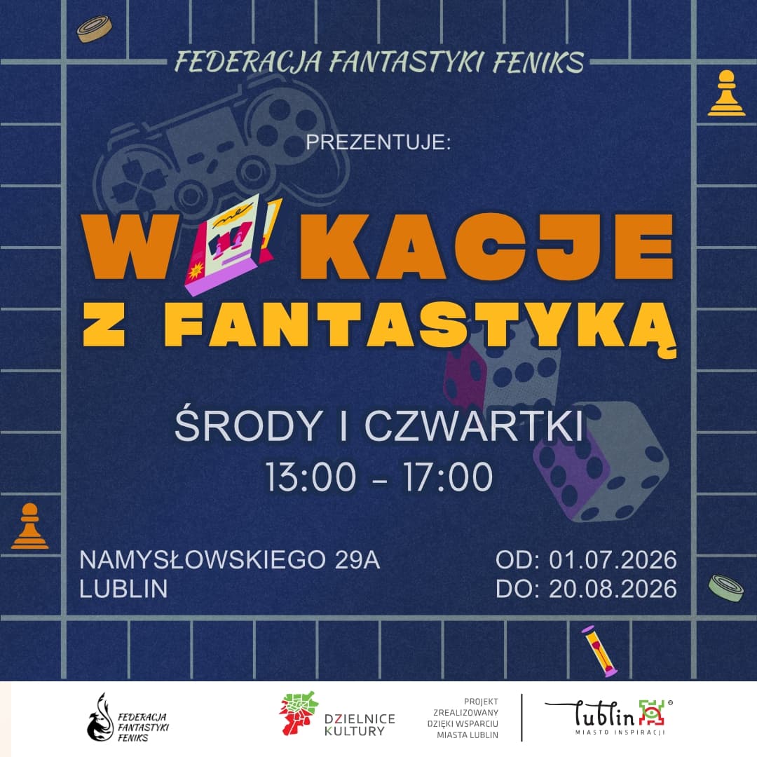 Federacja Fantastyki Feniks zaprasza na Wakacje z Fantastyką
