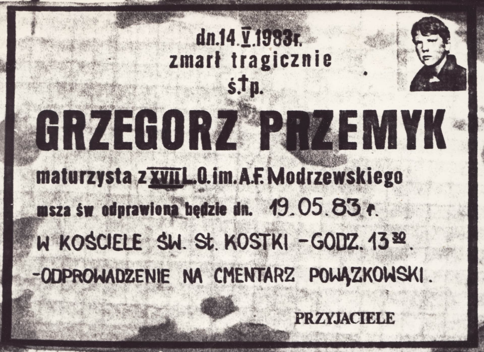 34 lata temu, 14 maja 1983 r., zmarł w szpitalu brutalnie pobity w komisariacie, 19-letni maturzysta Grzegorz Przemyk