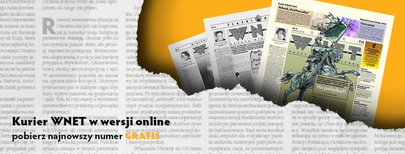 TUTAJ można BEZPŁATNIE pobrać kwietniowy „Kurier WNET” w wersji elektronicznej i kolorowej. Wystarczy kliknąć!