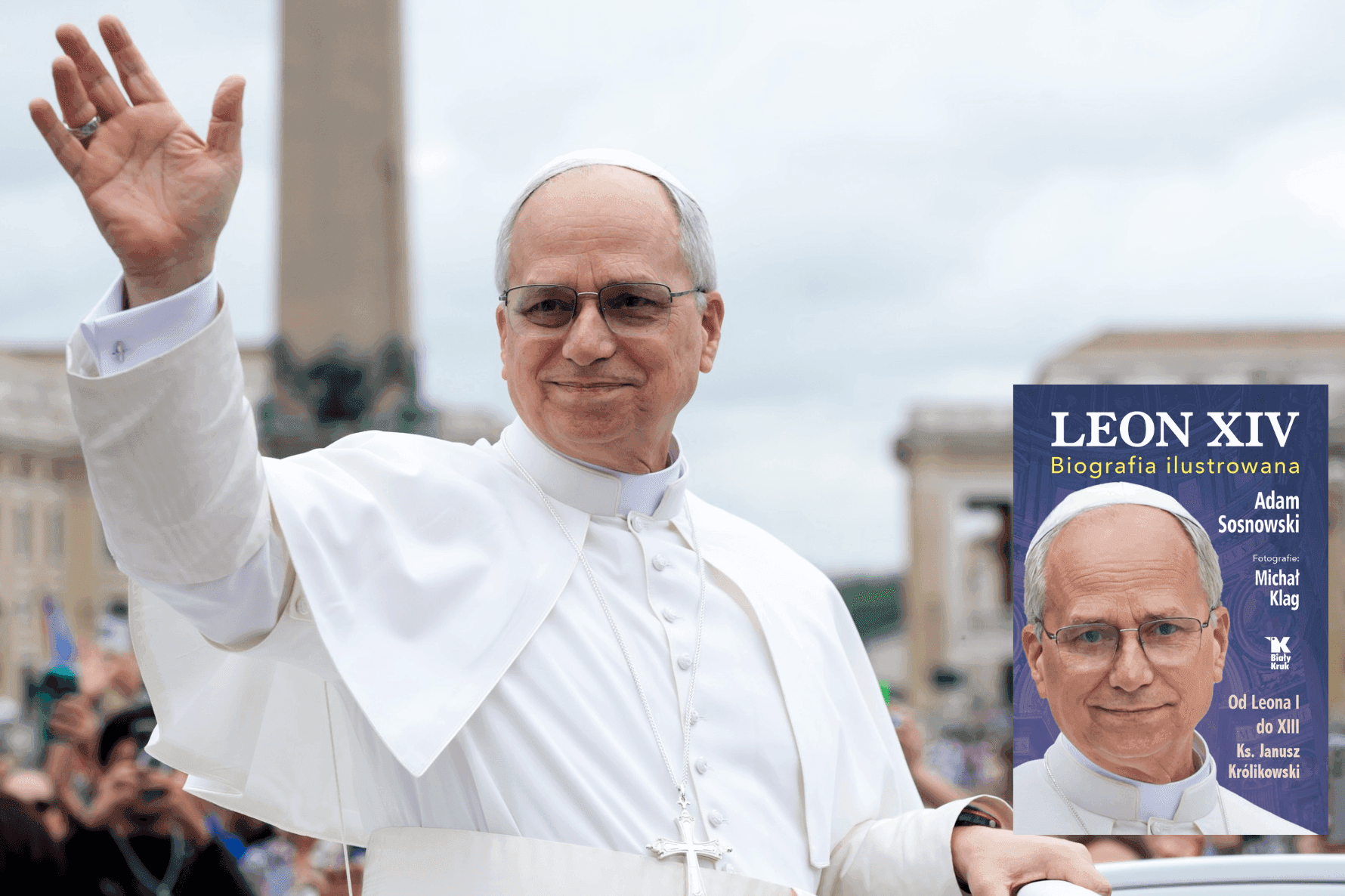 Leon XIV — papież między tradycją a współczesnością. Rozmowa z księdzem profesorem Januszem Królikowskim