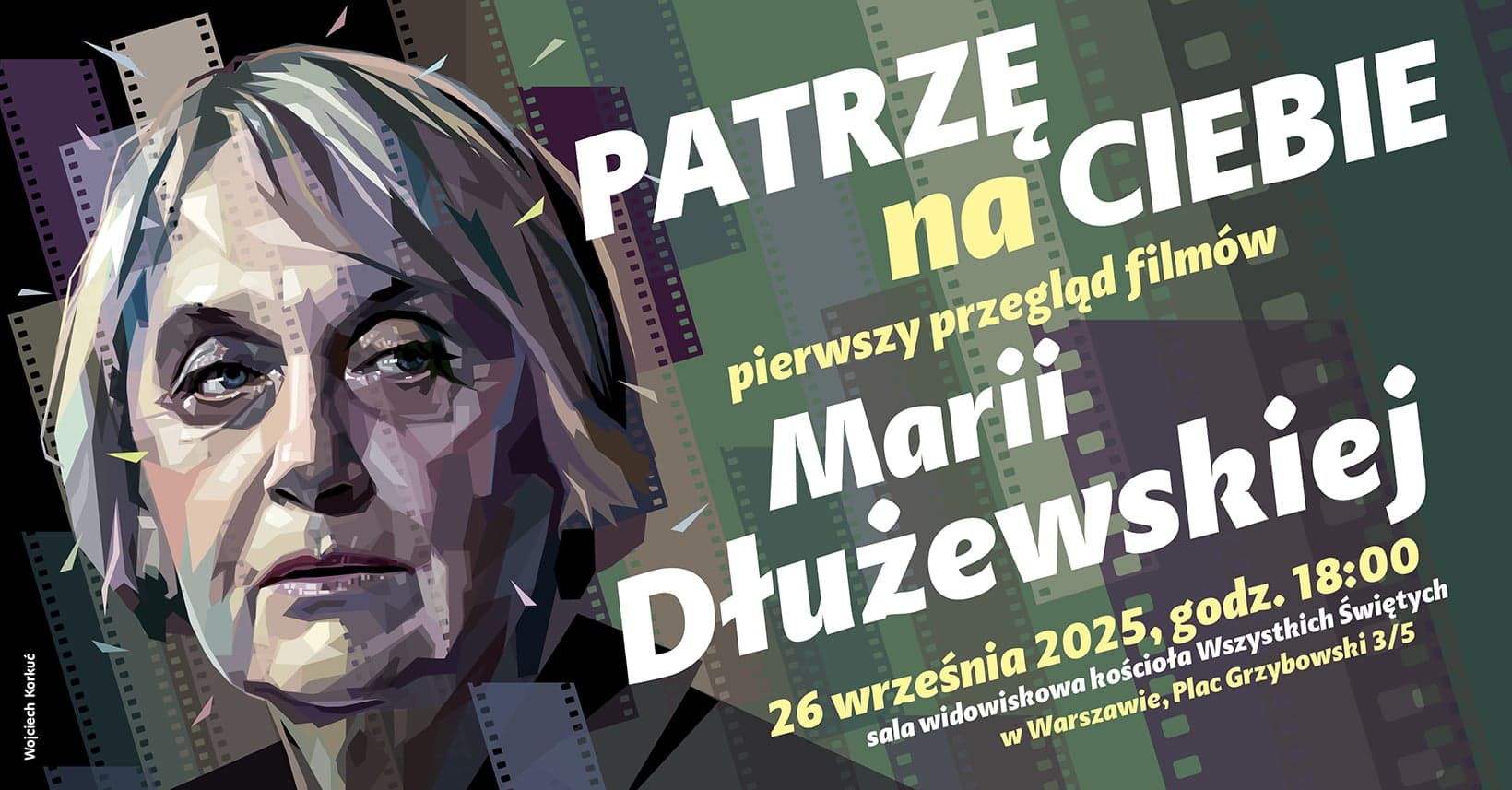 Narody tracąc pamięć, tracą życie — rozmowa wokół pierwszego przeglądu filmów Marii Dłużewskiej „Patrzę na Ciebie”