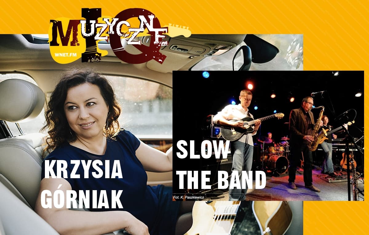 Krzysia Górniak i Slow the Band w audycji Muzyczne IQ.