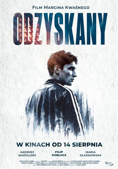 „Odzyskany” -pełnometrażowy debiut reżyserski Marcina Kwaśnego o sile przebaczeniai drugiej szansie z gwiazdorską obsadą od 14 sierpnia w kinach